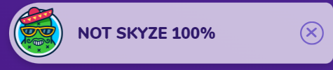 Not Skyze 100%